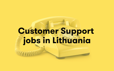 What are the Top Companies Recruiting for Customer Support Jobs in Lithuania?