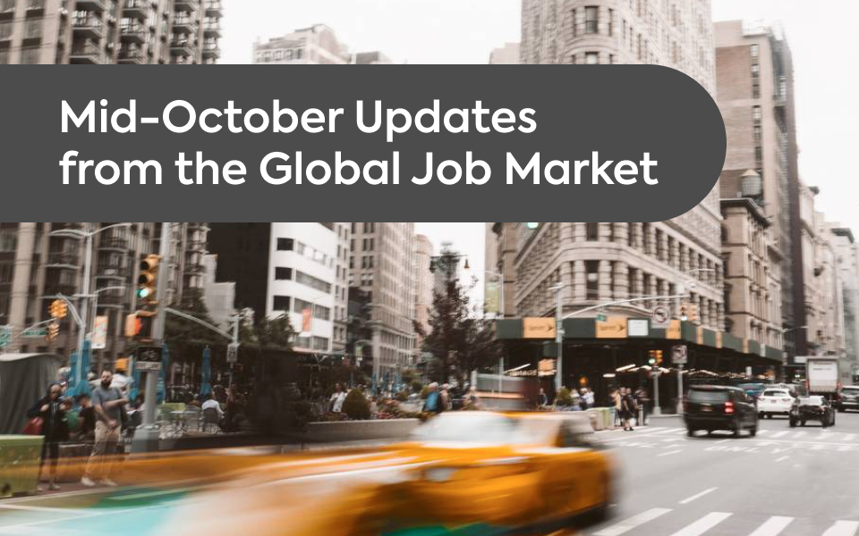 Mid-October Updates from the Global Job Market