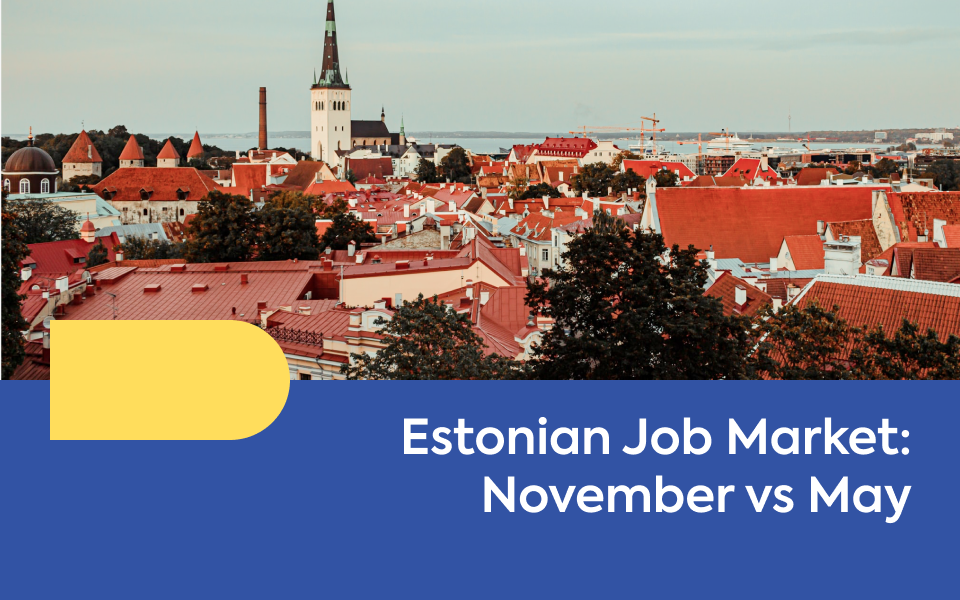Estonian Job Market: November vs May