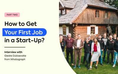 How to get your first job in a start-up? – Part 2