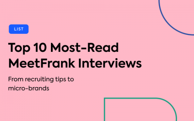 Top 10 Most-Read MeetFrank Interviews (2021)