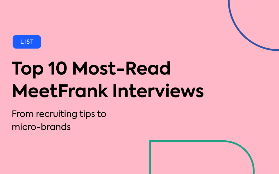 Top 10 Most-Read MeetFrank Interviews (2021)