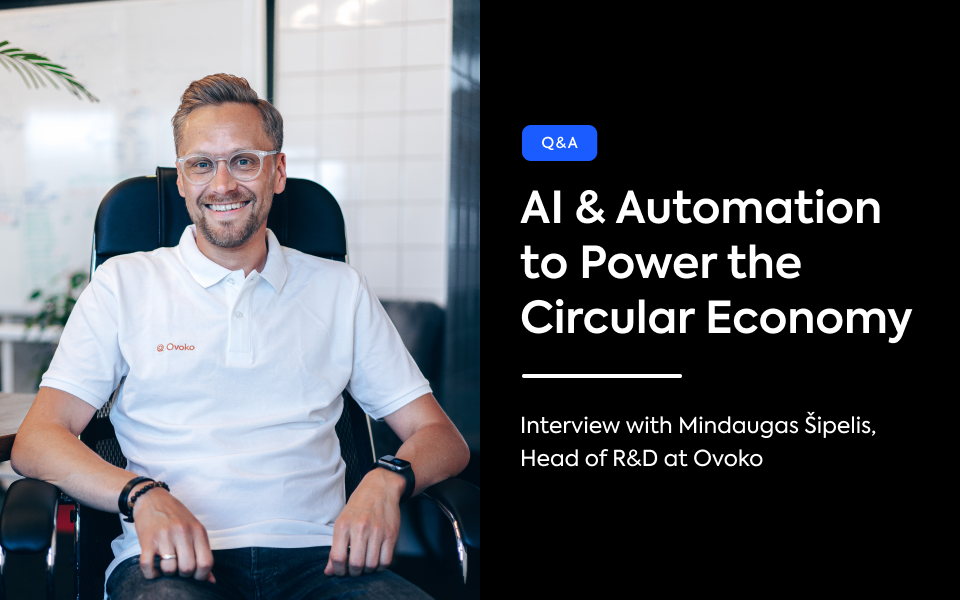 Interview with Mindaugas Šipelis, Head of R&D at Ovoko