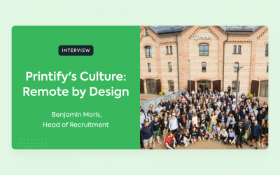 Printify’s Culture: Remote by Design